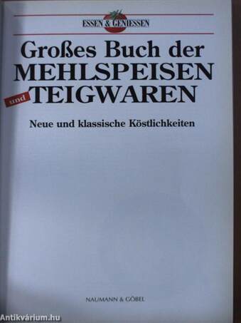 Großes buch der Mehlspeisen und Teigwaren