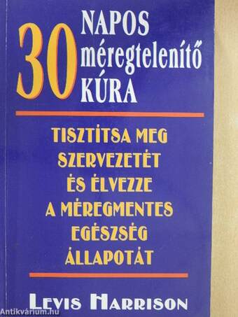 30 napos méregtelenítő kúra