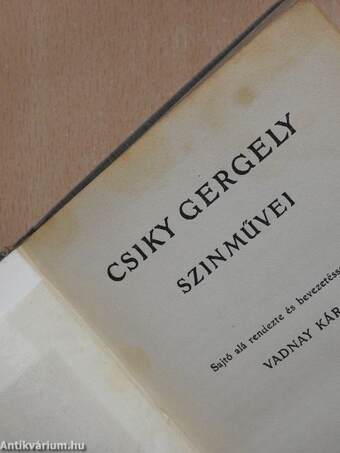 Csiky Gergely szinművei