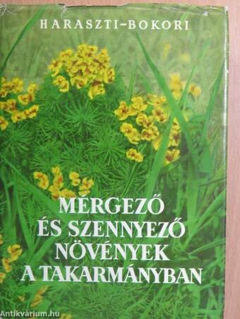 Mérgező és szennyező növények a takarmányban