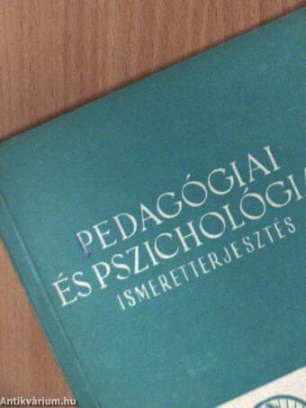 Pedagógiai és pszichológiai ismeretterjesztés 1965/2.