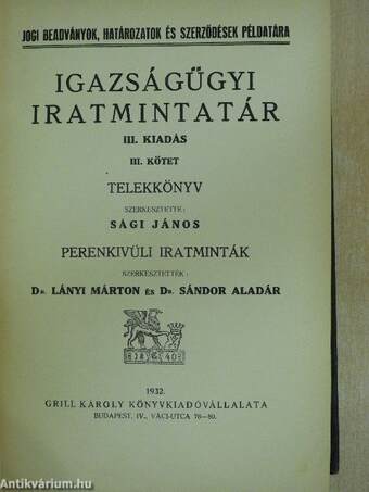 Igazságügyi iratmintatár III.