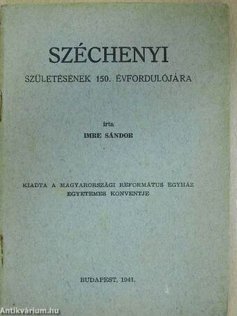 Széchenyi születésének 150. évfordulójára