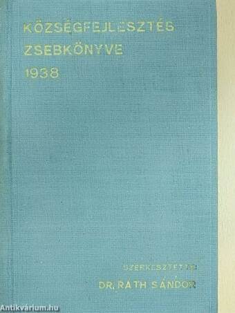 Községfejlesztés zsebkönyve az 1938. évre