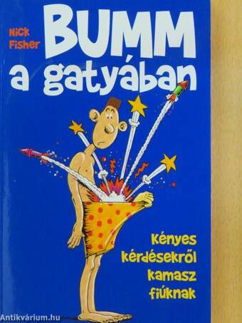 Bumm a gatyában