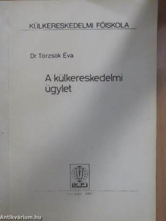 A külkereskedelmi ügylet