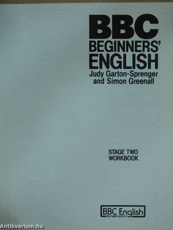 BBC Beginners' English 2. - Workbook