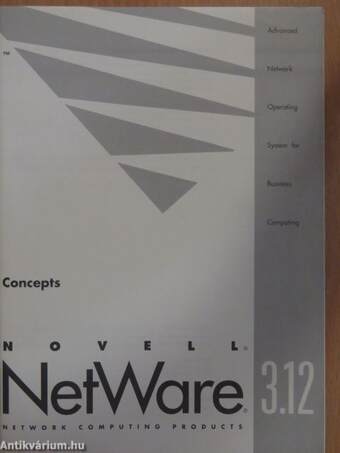 Novell NetWare 3.12 - Concepts