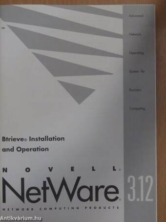 Novell NetWare 3.12 - Btrieve Installation and Operation