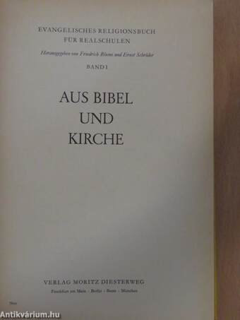 Aus Bibel und Kirche