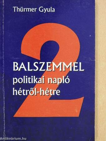 Balszemmel 1-3. (dedikált példány)