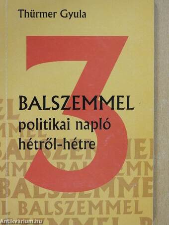 Balszemmel 1-3. (dedikált példány)