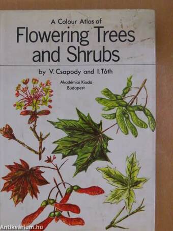 A Colour Atlas of Flowering Trees and Shrubs