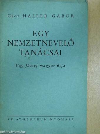 Egy nemzetnevelő tanácsai