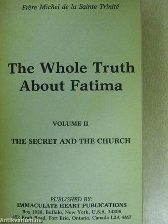 The Whole Truth about Fatima II.