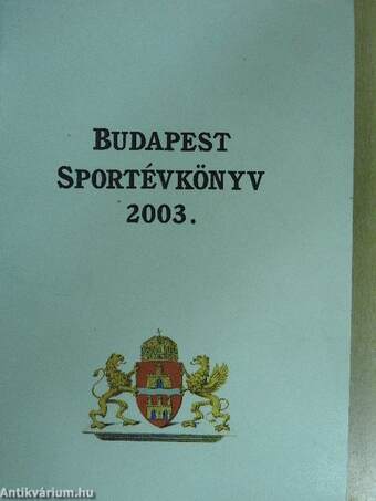 Budapest Sportévkönyv 2003.