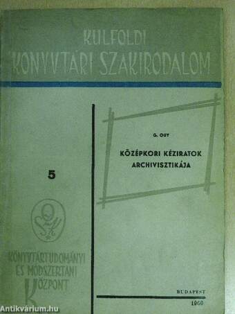 Középkori kéziratok archivisztikája