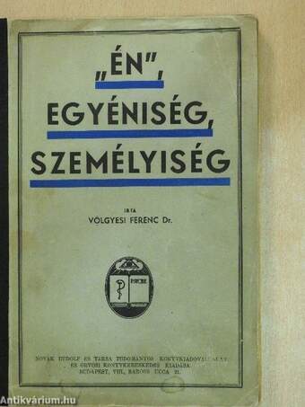 "Én", egyéniség, személyiség