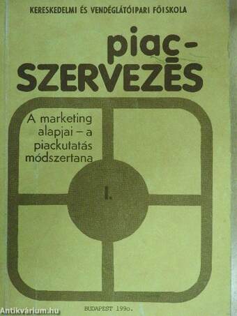 Piacszervezés I.