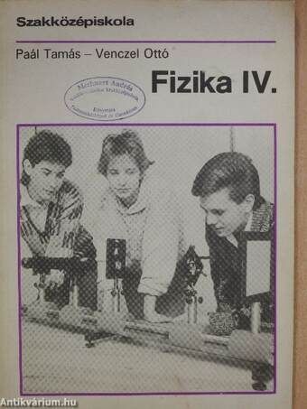 Fizika IV.