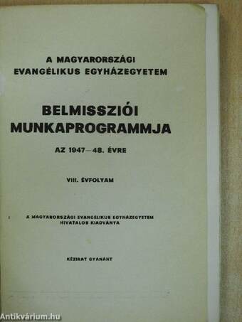 A Magyarországi Evangélikus Egyházegyetem belmissziói munkaprogrammja az 1947-48. évre