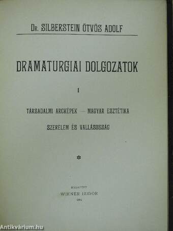 Dramaturgiai dolgozatok I-II.