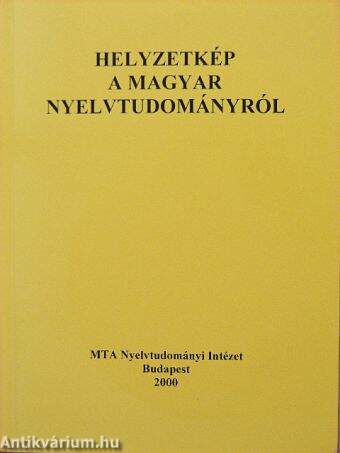 Helyzetkép a magyar nyelvtudományról