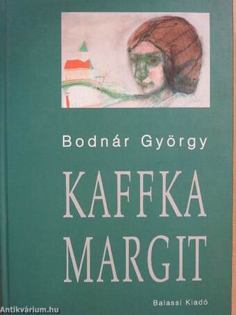 Kaffka Margit (dedikált példány)