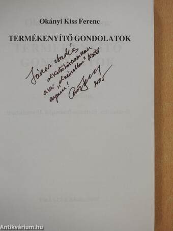 Termékenyítő gondolatok (dedikált példány)