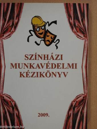 Színházi munkavédelmi kézikönyv (dedikált példány)