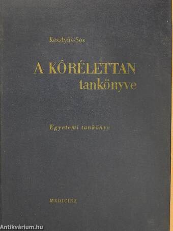 A kórélettan tankönyve