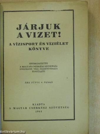 Járjuk a vizet!