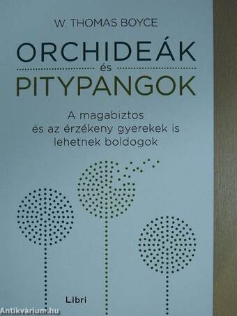 Orchideák és pitypangok