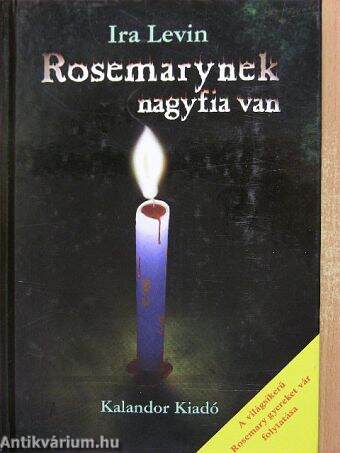 Rosemarynek nagyfia van