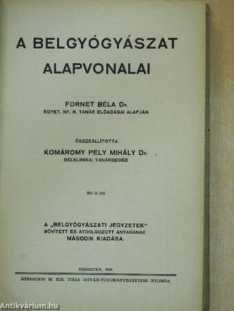 A belgyógyászat alapvonalai I-II.