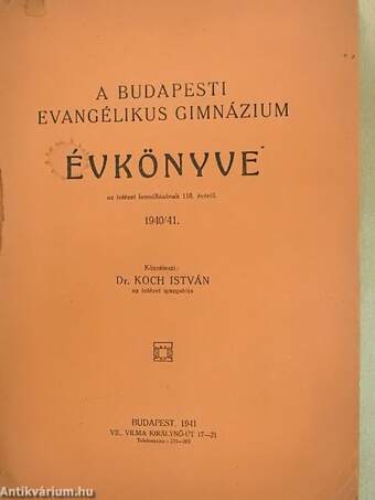 A Budapesti Evangélikus Gimnázium évkönyve 1940/41.