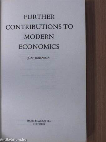 Further contributions to modern economics