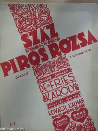 Száz piros rózsa I-II.