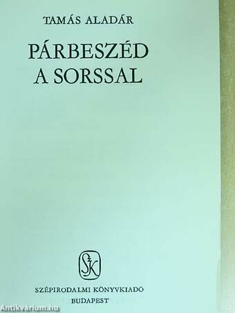 Párbeszéd a sorssal