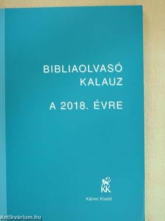 Bibliaolvasó kalauz a 2018. évre