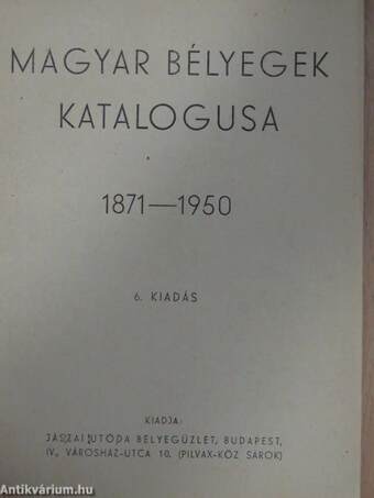 A magyar bélyegek katalógusa 1871-1950