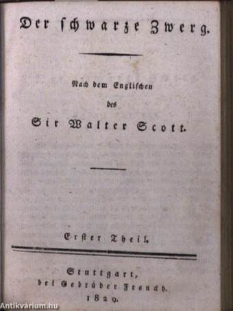 Montrose I-III./Der Schwarze Zwerg I-II. (gótbetűs)