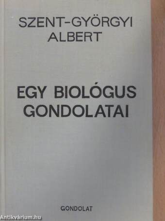 Egy biológus gondolatai