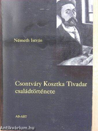 Csontváry Kosztka Tivadar családtörténete