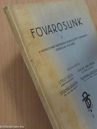 Fővárosunk I.