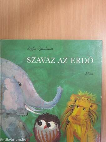 Szavaz az erdő