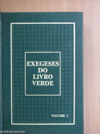 Exegeses do livro verde I.