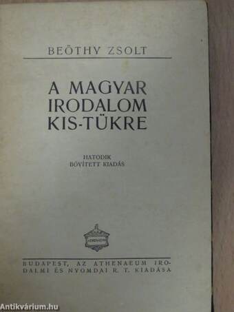 A magyar irodalom kis-tükre