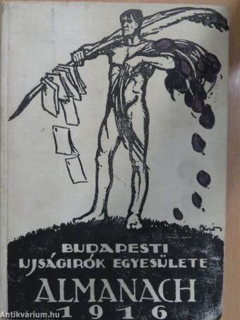 Budapesti Ujságirók Egyesülete Almanach 1916.