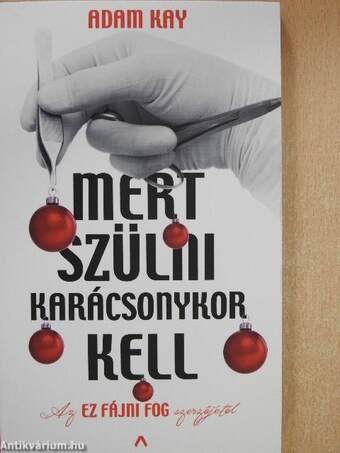 Mert szülni karácsonykor kell